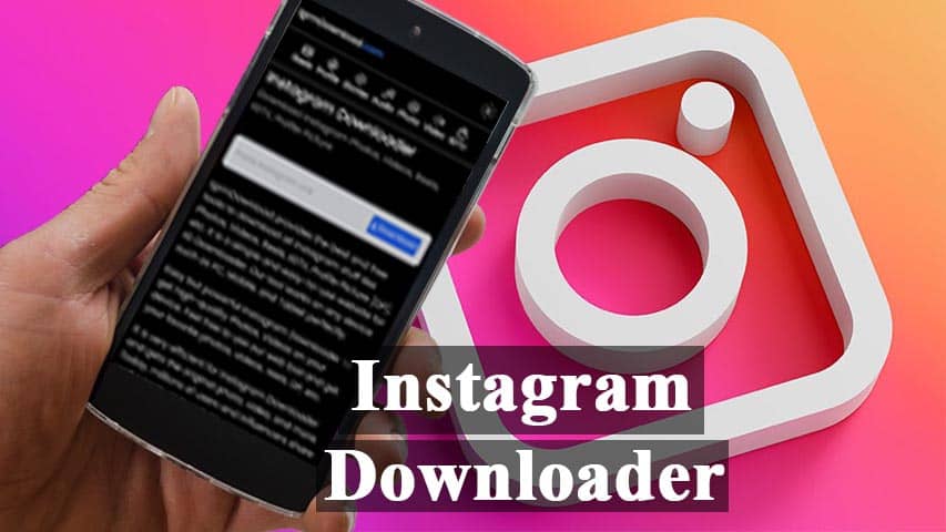 Instagram Downloader Online Free